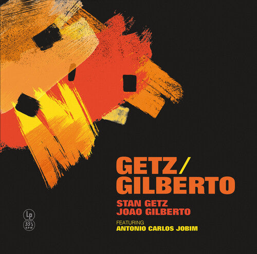 Getz, Stan / Gilberto, Joao: Getz / Gilberto - Colored Vinyl - VINYL LP