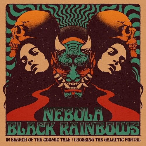 Nebula / Black Rainbows: In Search Of The Cosmic Tale: Crossing The Galactic Portal