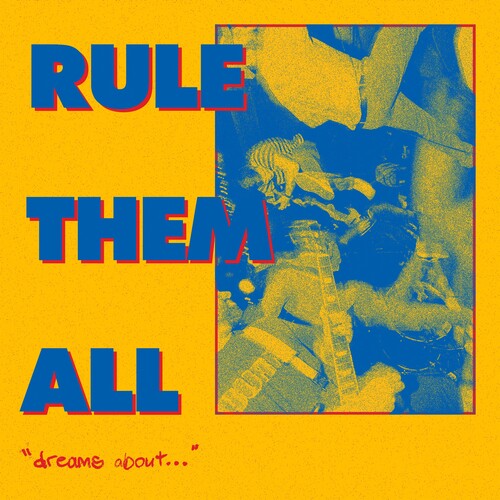 Rule Them All: Dreams About... - 7-INCH SINGLE