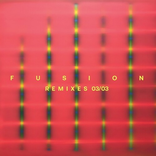 Faki, Len: Fusion Remixes 03/03