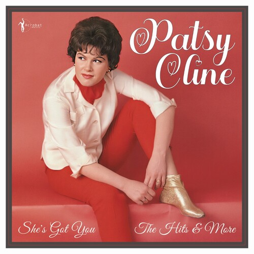 Cline, Patsy: She's Got You: The Hits And More 1955-61