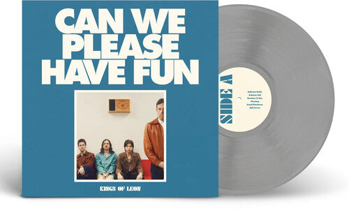 Kings of Leon: Can We Please Have Fun - Limited Silver Colored Vinyl