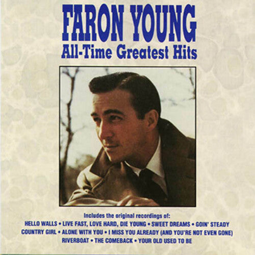 Young, Faron: All-Time Greatest Hits