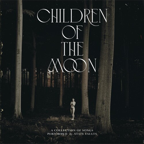 State Faults: Children Of The Moon