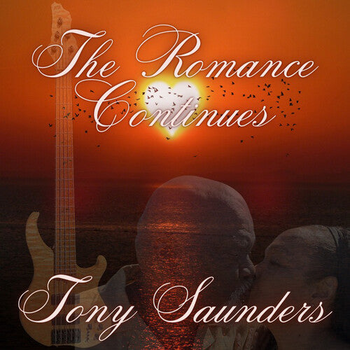 Saunders, Tony: The Romance Continues