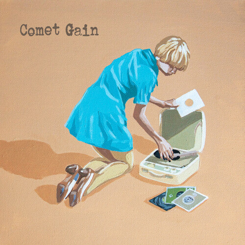 Comet Gain: Only Happy When I'm Sad/Dreams Of A Working Girl