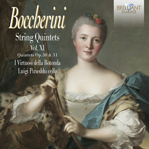 Boccherini / Puxeddu / Rotonda: Boccherini: String Quintets Op. 30 & Op. 31, Vol. 11