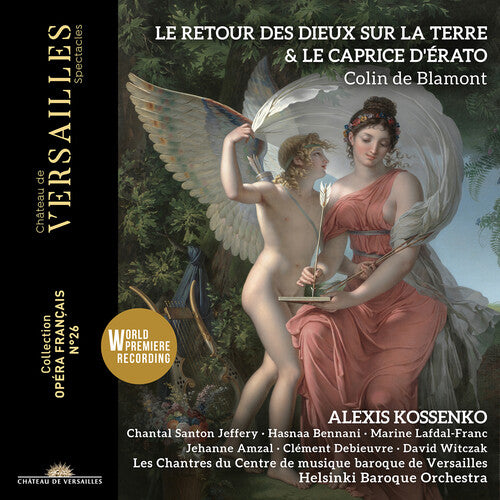 Blamont / Kossenko / Helsinki Baroque Orchestra: Blamont: Le Retour des Dieux sur la Terre & Le Caprice d'erato