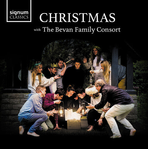 Audelay / Chesterton / Bevan Family Consort: Christmas with the Bevan Family Consort