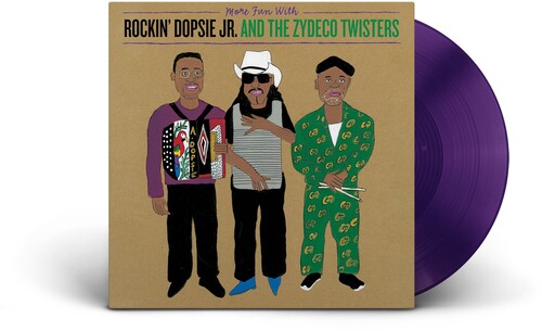 Dopsie Jr, Rockin & Zydeco Twisters: More Fun With Rockin' Dopsie Jr. & The Zydeco Twisters