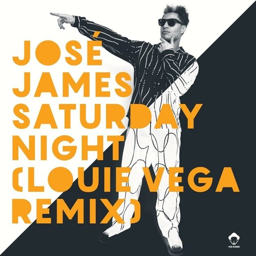 James, Jose: Saturday Night (Louie Vega Remixes)