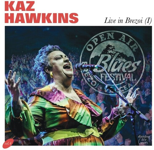 Kaz Hawkins: Live in Brezoi (I) - COMPACT DISCS