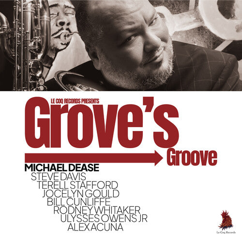 Dease, Michael: Grove's Groove