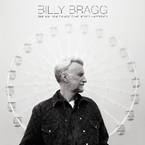Billy Bragg: Million Things That Never Happened - VINYL LP
