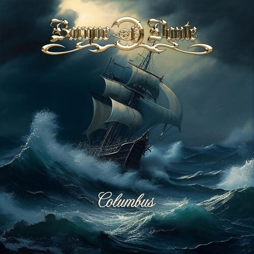 Barque of Dante: Columbus - COMPACT DISCS