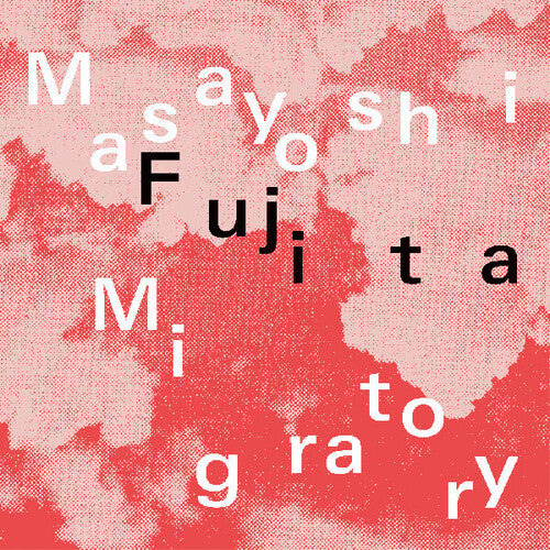 Fujita, Masayoshi: Migratory