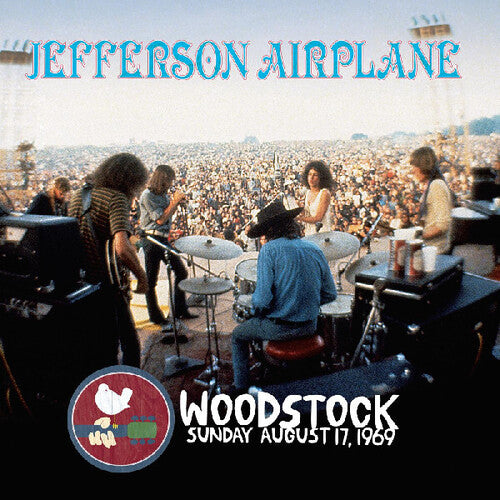 Jefferson Airplane: Woodstock Sunday August 17, 1969