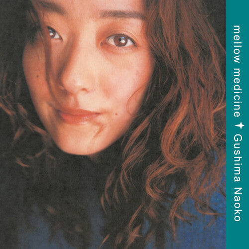 Gushima, Naoko: Mellow Medicine