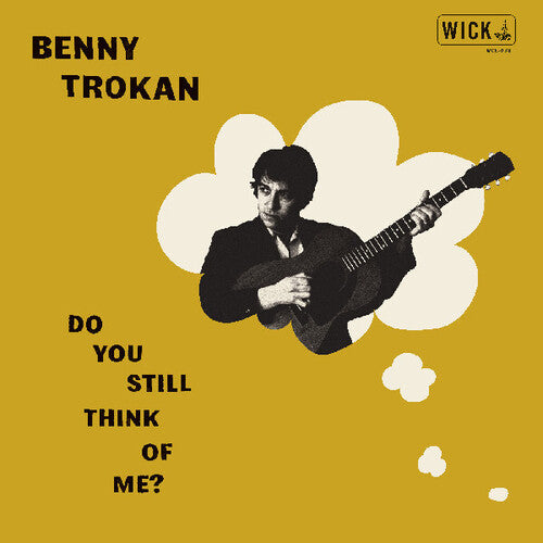 Trokan, Benny: Do You Still Think Of Me