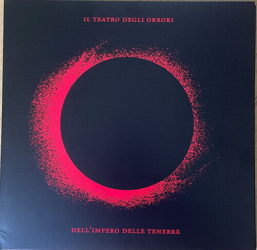 Teatro Degli Orrori: Dell Impero Delle Tenebre