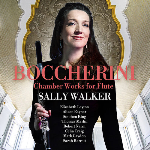 Boccherini / Walker: Boccherini: Chamber Works for Flute