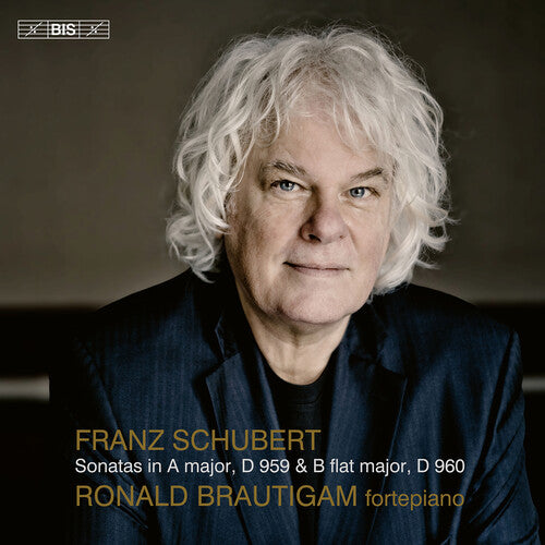 Schubert / Brautigam: Schubert: Piano Sonatas, D 959 & D 960 - SUPER-AUDIO CD
