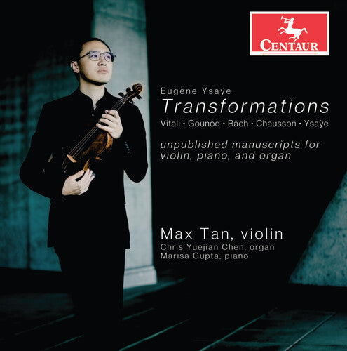 Bach, J.S. / Gounod / Tan: Ysaye: Transformations