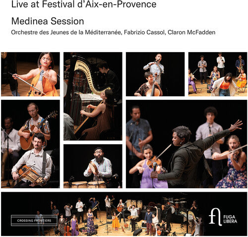 Cassol / McFadden / Medinea Session: Live at Festival d’Aix-en-Provence