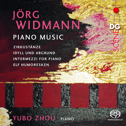 Widmann / Zhou: Widmann: Piano Music - SUPER-AUDIO CD