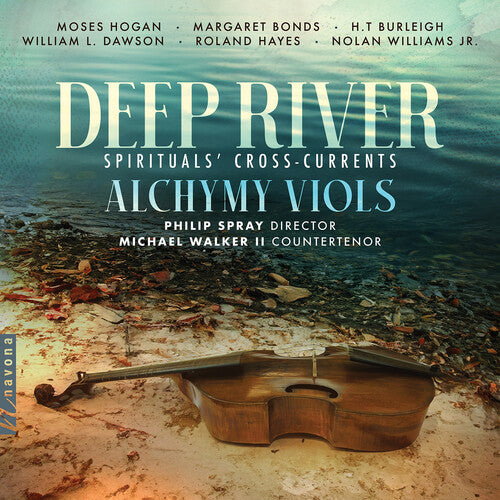 Burleigh / Bonds / Viols: Deep River