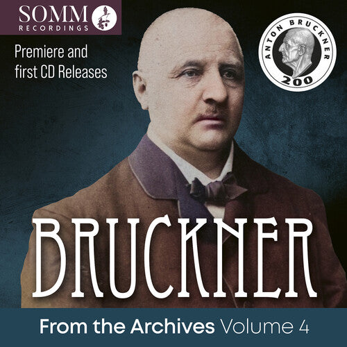 Bruckner / Berlin Radio Symphony Orchestra: V4: Bruckner from the Archives Wolume 4