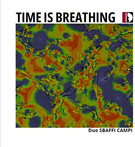 Bach, J.S. / Corelli / Duo Sbaffi Campi: Time is Breathing