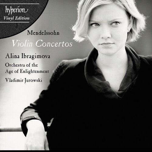 Ibragimova, Alina: Mendelssohn: Violin Concertos