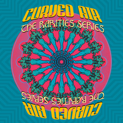 Curved Air: Rarities Series