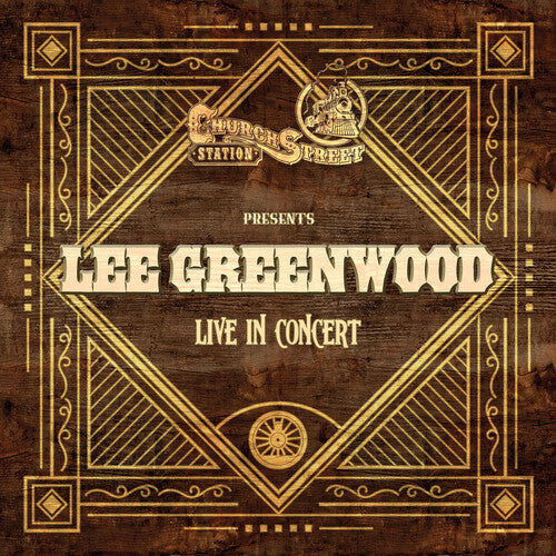 Greenwood, Lee: Live at Church Street Station