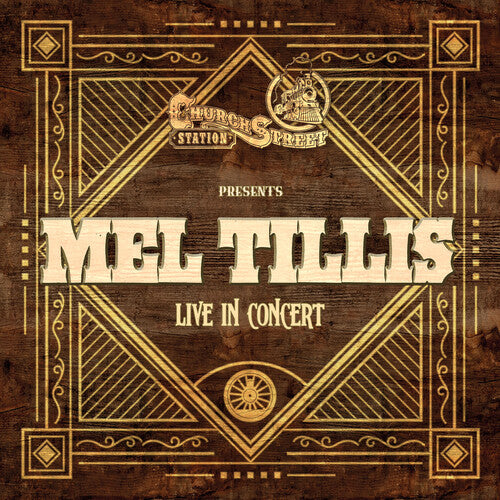 Tillis, Mel: Live at Church Street Station