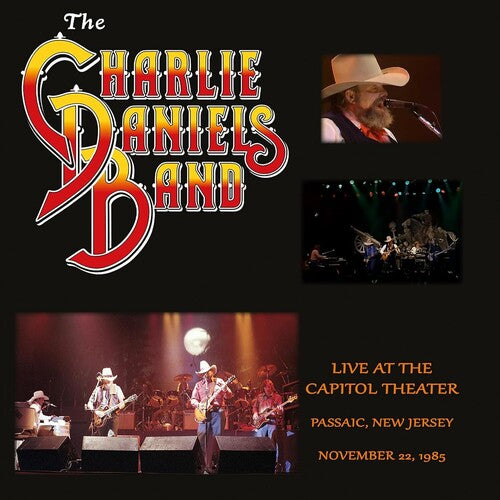 Charlie Daniels Band: Live at the Capitol Theater November 22, 1985