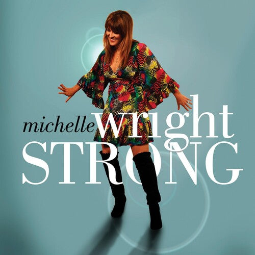 Wright, Michelle: Strong