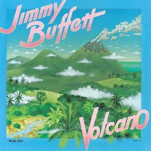 Buffett, Jimmy: Volcano