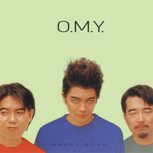 Oriental Magnetic Yellow (O.M.Y.): Nancy Boys / Nervous