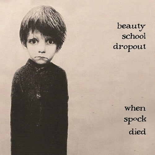 Beauty School Dropout: When Spock Died - COMPACT DISCS