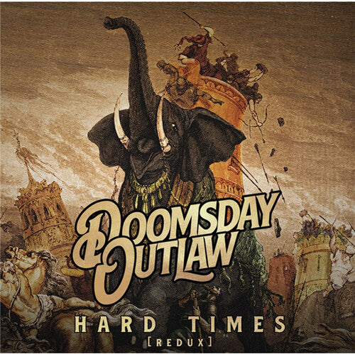 Doomsday Outlaw: Hard Times