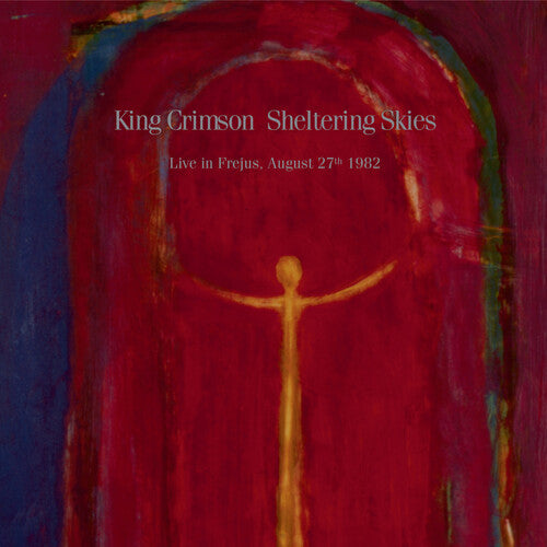 King Crimson: Sheltering Skies