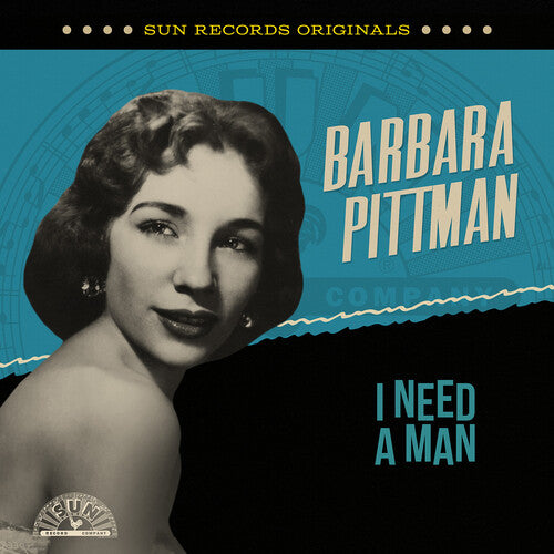 Pittman, Barbara: Sun Records Originals: I Need A Man