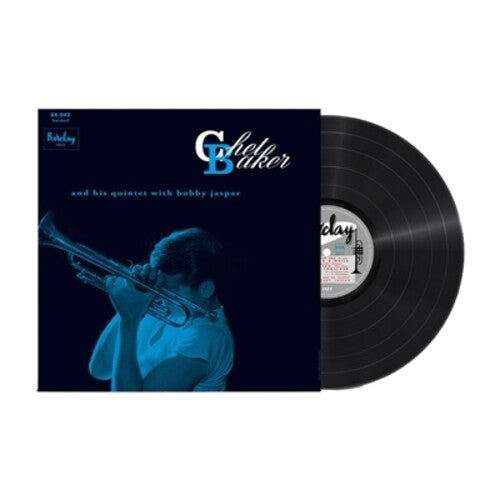 Baker, Chet: Chet Baker And His Quintet With Bobby Jaspar (Chet Baker In Paris, Vol . 3)