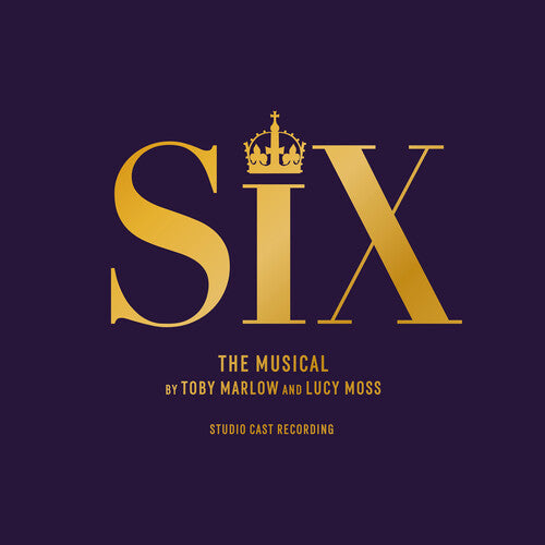 Six: Six: The Musical (studio Cast Recording)