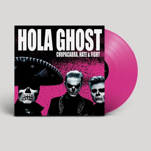 Hola Ghost: Chupacabra Hate & Fight