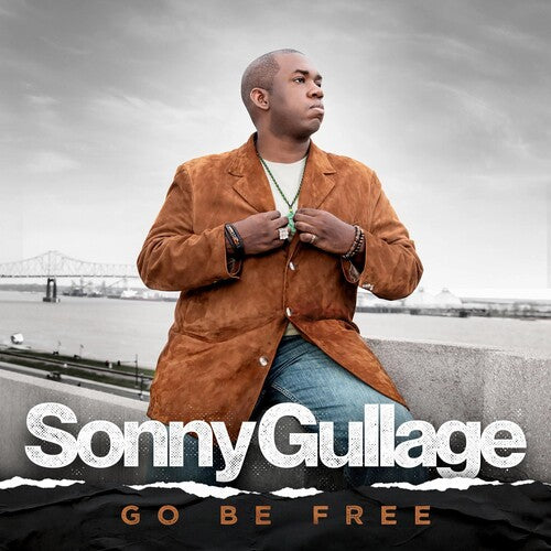 Gullage, Sonny: Go Be Free