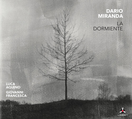 Miranda, Dario: La Dormiente