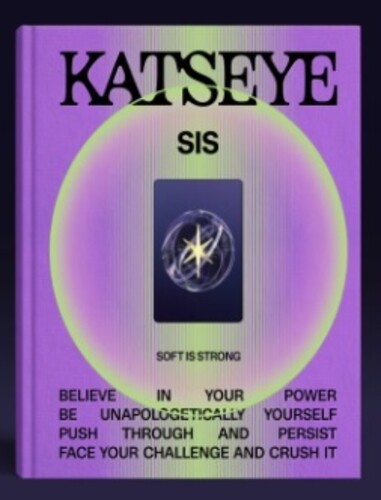 Katseye: SIS (Soft Is Strong) [EP] [Strong Version]